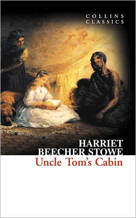 Uncle Tom's Cabin Uncle Tom's Cabin