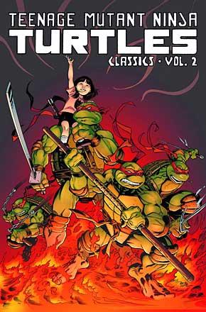 Teenage Mutant Ninja Turtles Classics Vol 2