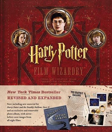 Harry Potter Film Wizardry Revised and Expanded