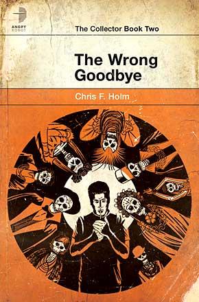 The Wrong Goodbye