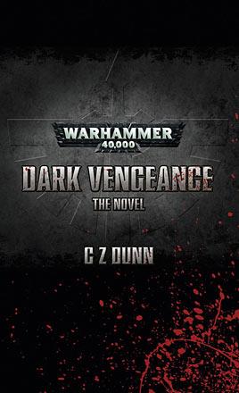 Dark Vengeance: the Novel