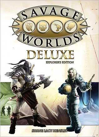 Savage Worlds Deluxe Explorers Edition