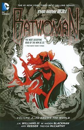 Batwoman Vol 2: To Drown the World Batwoman Vol 2: To Drown the World