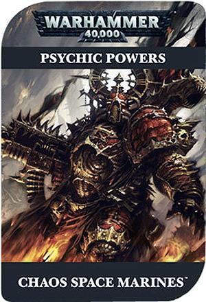 Chaos Space Marine Psychic Powers