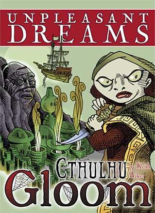 Cthulhu Gloom - Unpleasant Dreams Cthulhu Gloom - Unpleasant Dreams