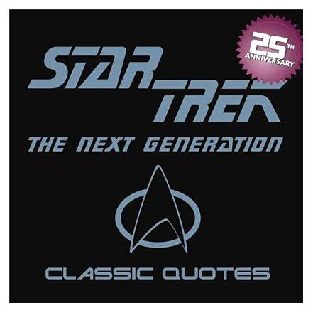 Classic Quotes: The Next Generation (A Little Seedling Book)