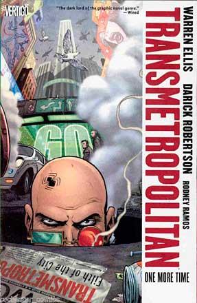 Transmetropolitan Vol 10: One More Time