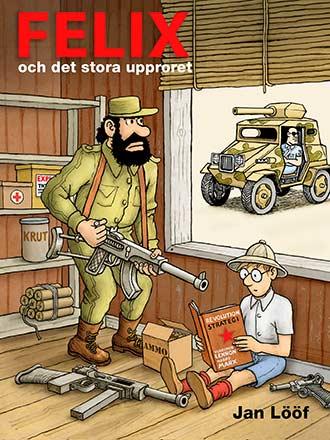 Felix och det stora upproret