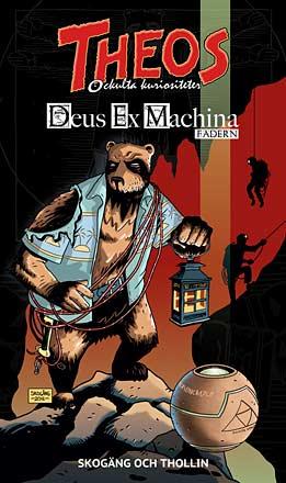 Deus Ex Machina: Fadern