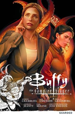 Buffy the Vampire Slayer Season 9 Vol 3: Guarded