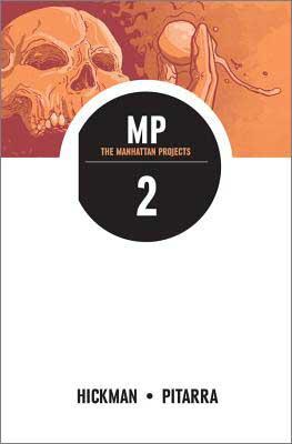 The Manhattan Projects Vol 2