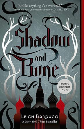 Shadow and Bone