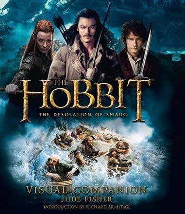 The Hobbit - The Desolation of Smaug Visual Companion