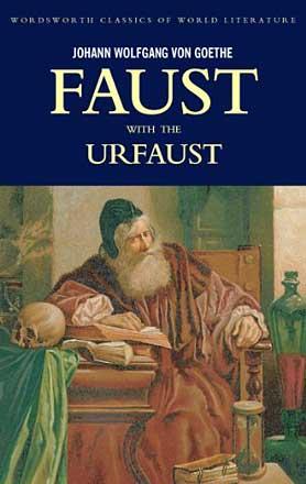 Faust: A Tragedy In Two Parts & The Urfaust