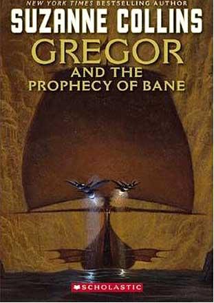 Gregor and the Prophecy of Bane