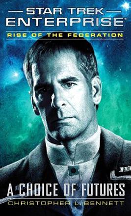 Rise of the Federation: A Choice of Futures Rise of the Federation: A Choice of Futures