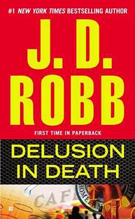 Delusion in Death Delusion in Death
