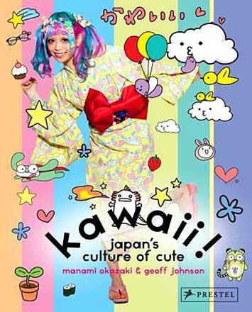 Kawaii: Japan's Culture of Cute