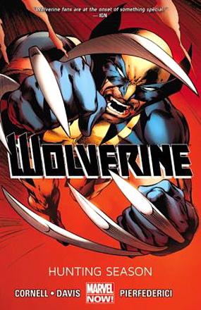 Wolverine Vol 1: Hunting Season
