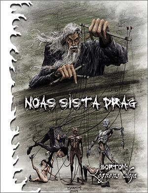 Noas sista drag