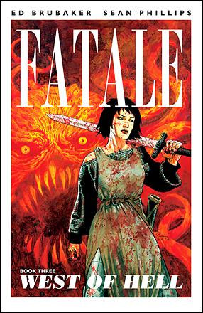 Fatale Vol 3: West of Hell