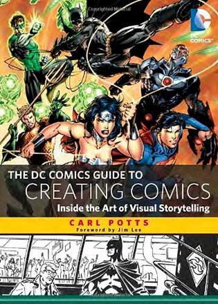 The DC Comics Guide to Creating Comics
