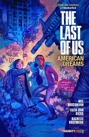 The Last of Us: American Dreams