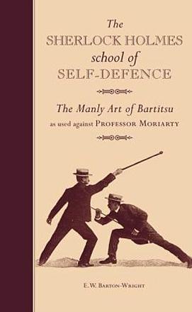 The Sherlock Holmes School of Self-Defence