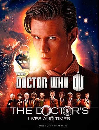 The Doctor: His Lives and Times