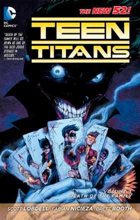 Teen Titans Vol 3: Death of the Family