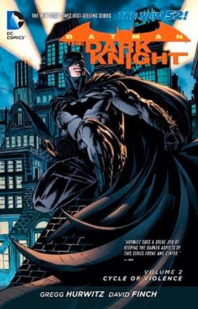 Batman The Dark Knight Vol 2: Cycle of Violence