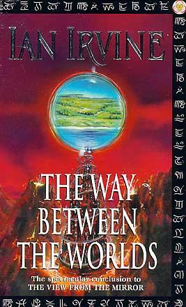 The Way Between the Worlds