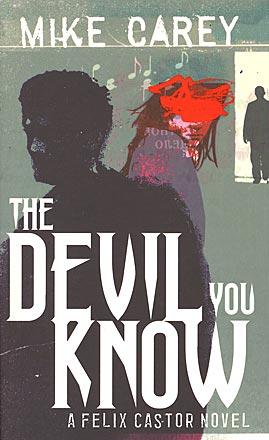 The Devil You Know The Devil You Know