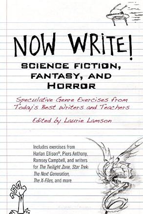 Now Write! Science Fiction, Fantasy and Horror
