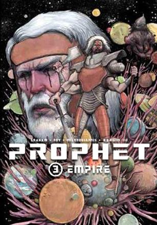 Prophet Vol 3: Empire