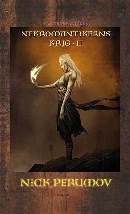 Nekromantikerns krig del 2: Mittelspiel Nekromantikerns krig del 2: Mittelspiel