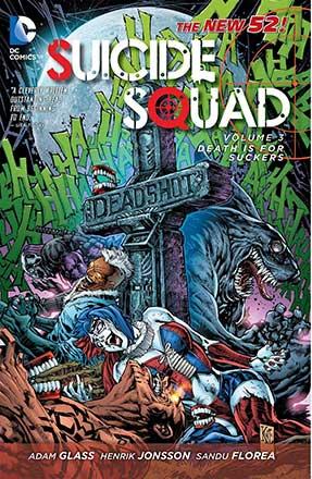 Suicide Squad Vol 3: Death is for Suckers