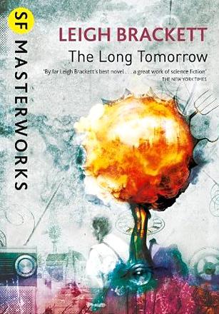 The Long Tomorrow