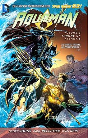 Aquaman Vol 3: Throne of Atlantis