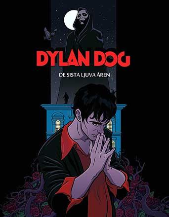 Dylan Dog - De sista ljuva åren