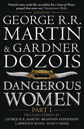 Dangerous Women Part 1