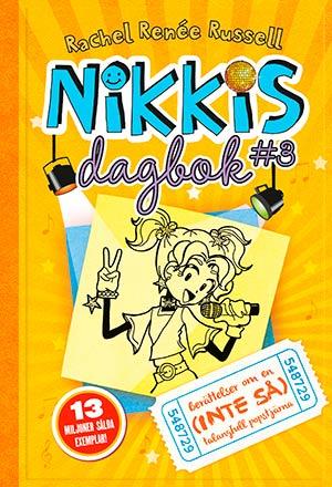 Nikkis dagbok 3: Berättelser om en (inte så) talangfull popstjärna