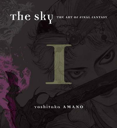 The Sky: The Art of Final Fantasy Book 1