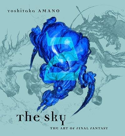 The Sky: The Art of Final Fantasy Book 2