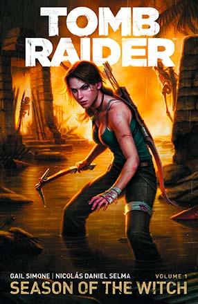 Tomb Raider Vol 1: Season of the Witch