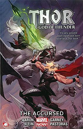 Thor: God of Thunder Vol 3: The Accursed