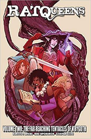 Rat Queens Vol 2: The Far Reaching Tentacles of N'rygoth