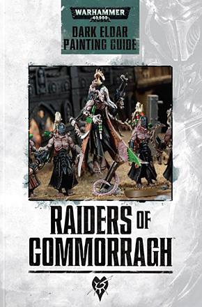 Raiders of Commorragh: Dark Eldar Painting Guide