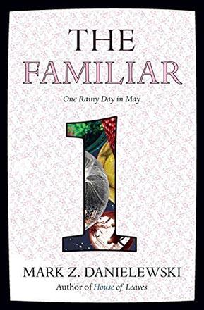 The Familiar 1: One Rainy Day in May