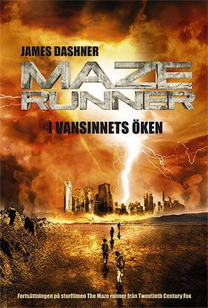 Maze Runner: I vansinnets öken